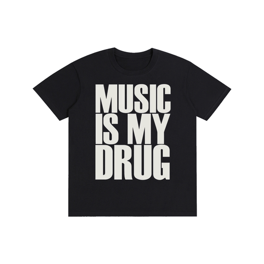 Music Is My Drug T-Shirt | Bold Music Lover Graphic Tee | 100% Cotton Unisex Streetwear Shirt